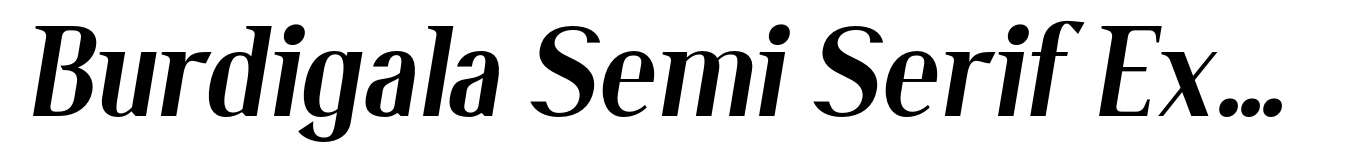 Burdigala Semi Serif Extra Bold Italic